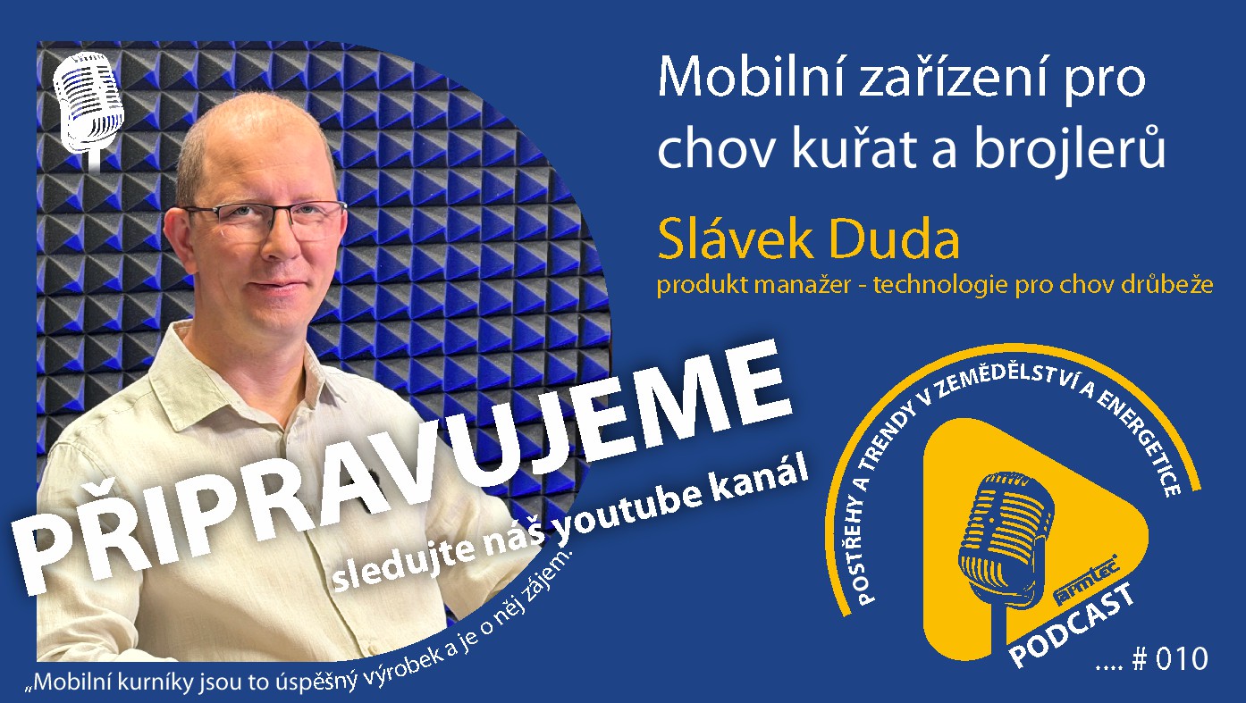 Postřehy a trendy v zemědělstv&iacute; a energetice #10 PŘIPRAVUJEME